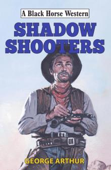 Shadow Shooters Read online