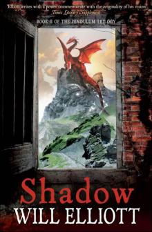 Shadow (The Pendulum Trilogy) Read online