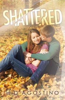Shattered (Shattered #1) Read online
