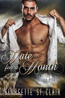 Shifters of Silver Peak: Mate For A Month Read online