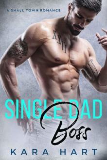 Single Dad Boss: A Small Town Romance