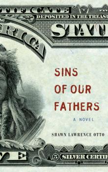 Sins of Our Fathers (9781571319128) Read online