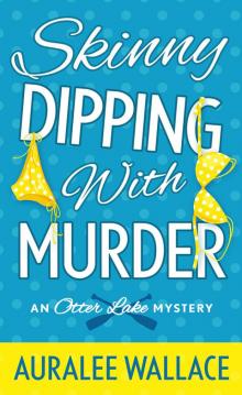 Skinny Dipping with Murder Read online