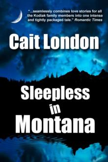 Sleepless in Montana