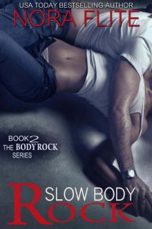 Slow Body Rock (Rockstar Romance) Read online