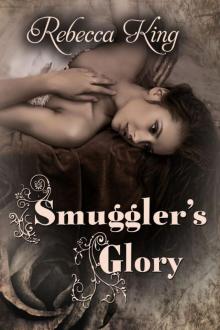Smuggler's Glory Read online
