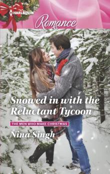 Snowed in with the Reluctant Tycoon Read online