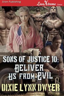 Sons of Justice 10 Deliver Us from Evil Read online