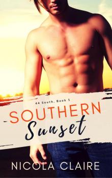 Southern Sunset: Book One of 44 South