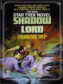 STAR TREK: TOS #22 - Shadow Lord Read online