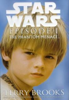 Star Wars - Phantom Menace Read online