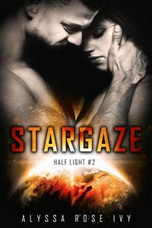 Stargaze: Half Light Read online