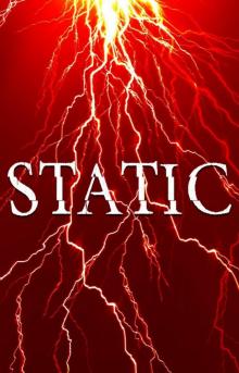 Static: Fade to Gray Read online