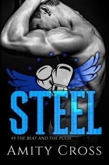 Steel: (#5 The Beat and the Pulse) Read online