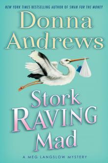 Stork Raving Mad Read online