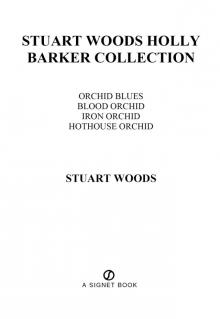 Stuart Woods Holly Barker Collection