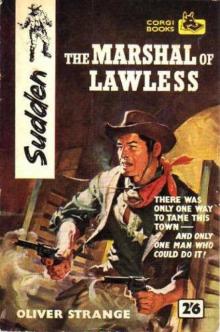 Sudden The Marshal of Lawless (1933) s-8 Read online