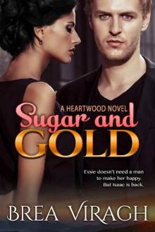 Sugar and Gold Read online