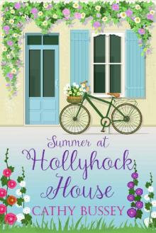 Summer at Hollyhock House Read online