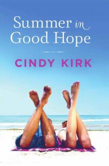 Summer in Good Hope (A Good Hope Novel Book 2) Read online