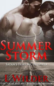 Summer Storm: A Satan's Fury MC Novella Read online