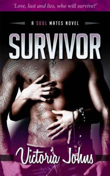 Survivor (The Soul Mates Series Book 1) Read online