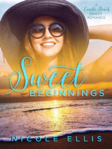 Sweet Beginnings: A Candle Beach Sweet Romance Read online