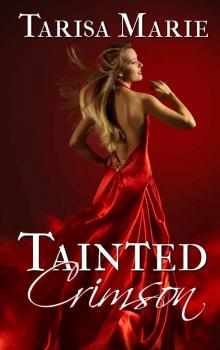 Tainted Crimson Read online