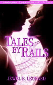 Tales by Rails (Rays of Sunshine Book 1)