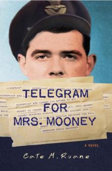 Telegram For Mrs. Mooney Read online