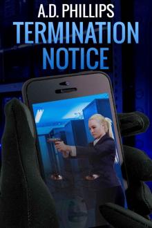 Termination Notice (Action Girl Thrillers) Read online