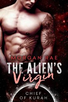The Alien's Virgin: An Alien SciFi Romance (Chief of Kurah) Read online
