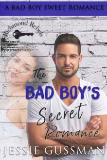 The Bad Boy's Secret Romance Read online