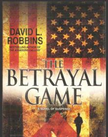 The Betrayal Game - [Mikhal Lammeck 02] Read online