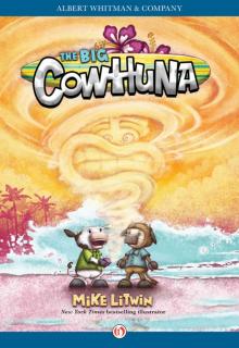 The Big Cowhuna Read online