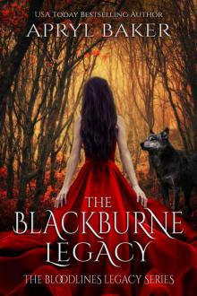 The BlackBurne Legacy (The Bloodlines Legacy Series Book 1) Read online