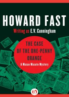 The Case of the One-Penny Orange: A Masao Masuto Mystery (Book Two) Read online