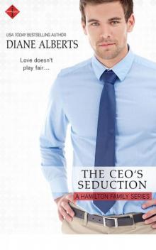 The CEO's Seduction (A Hamilton Family Series) Read online