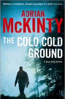 The Cold Cold Ground Read online