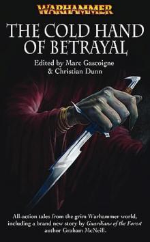 the cold hand of betrayal Read online