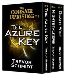 The Corsair Uprising Collection, Books 1-3 Read online
