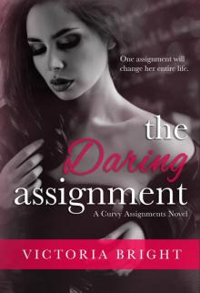 The Daring Assignment Read online