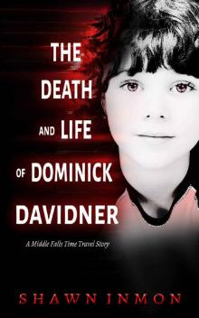 The Death and Life of Dominick Davidner Read online