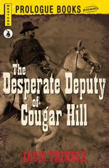 The Desperate Deputy of Cougar Hill Read online