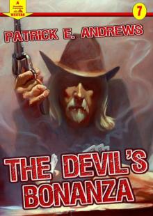The Devil's Bonanza (A Piccadilly Publishing Western Book Read online