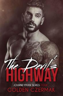 The Devil's Highway (Journeyman Book 4) Read online