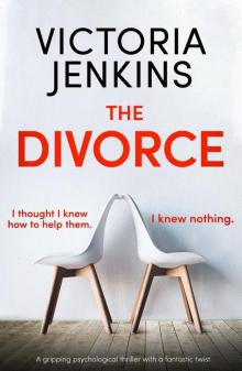 The Divorce: A gripping psychological thriller with a fantastic twist Read online