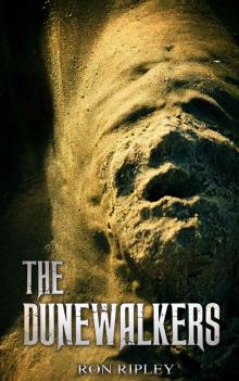 The Dunewalkers (Moving In Series Book 2)