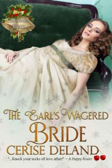 The Earl's Wagered Bride: Christmas Belles, Book 1 Read online