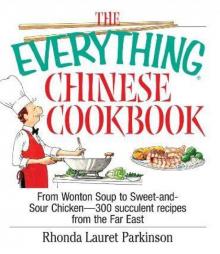 THE EVERYTHING® CHINESE COOKBOOK